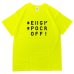 画像5: B.W.G / #FXXK OFF! / Tシャツ(全4色)