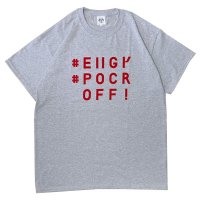 B.W.G / #FXXK OFF! / Tシャツ(全4色)