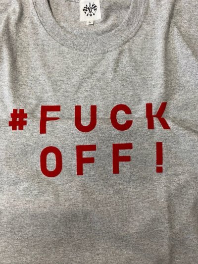 画像7: B.W.G / #FXXK OFF! / Tシャツ(全4色)